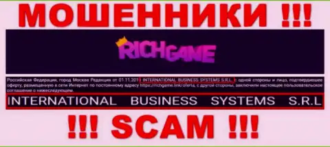 Компания, управляющая ворюгами Rich Game - это NTERNATIONAL BUSINESS SYSTEMS S.R.L.