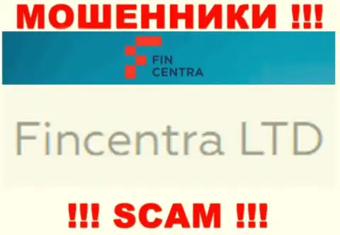 На официальном сайте FinCentra Com отмечено, что указанной компанией руководит ФинЦентра Лтд