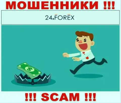 Грубые internet-лохотронщики 24XForex выманивают дополнительно комиссионный сбор для возвращения финансовых активов