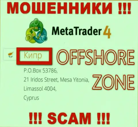 Организация MT4 имеет регистрацию довольно-таки далеко от обманутых ими клиентов на территории Cyprus