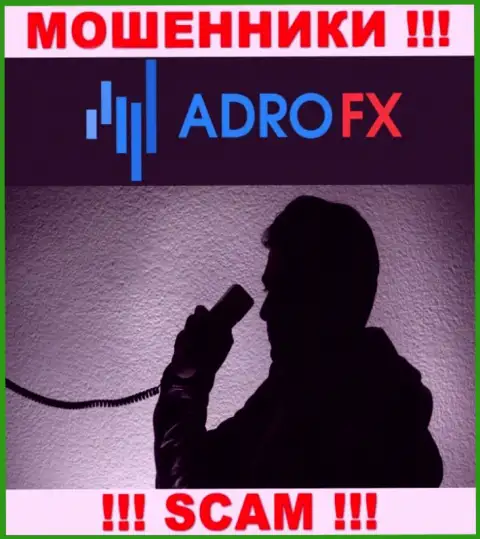Вы можете стать следующей жертвой интернет-мошенников из компании AdroFX - не отвечайте на звонок