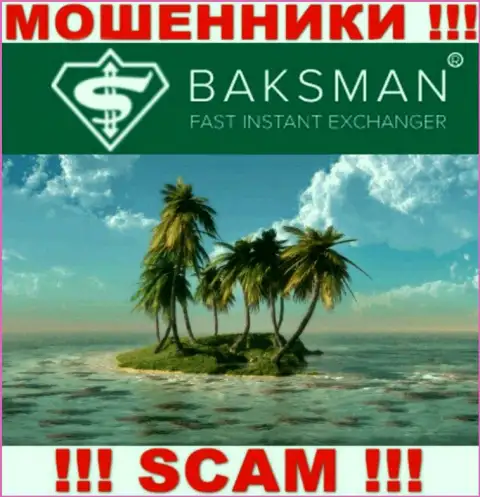 В компании BaksMan Org безнаказанно сливают деньги, скрывая информацию относительно юрисдикции
