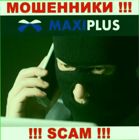 Maxi Plus в поисках жертв для развода их на финансовые средства, Вы также в их списке