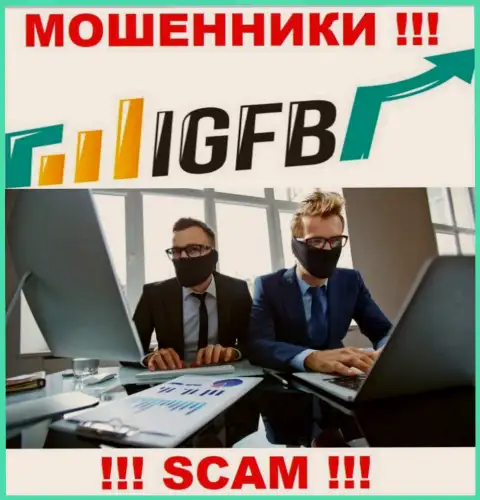 Не стоит верить ни единому слову агентов IGFB One, они интернет мошенники