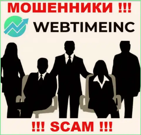 WebTime Inc являются интернет-мошенниками, именно поэтому скрыли инфу о своем руководстве