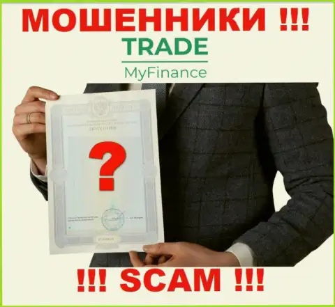 Знаете, по какой причине на web-портале TradeMyFinance Com не предоставлена их лицензия ? Потому что мошенникам ее не дают
