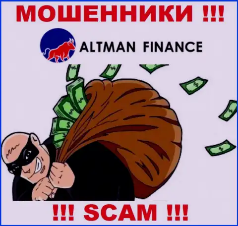 Мошенники Altman Finance не позволят Вам забрать обратно ни рубля. БУДЬТЕ ОЧЕНЬ ВНИМАТЕЛЬНЫ !