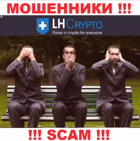 LH Crypto - это сто пудов ОБМАНЩИКИ !!! Контора не имеет регулятора и лицензии на деятельность