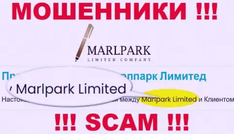 Избегайте internet мошенников Марлпарк Лимитед - присутствие инфы о юр. лице MARLPARK LIMITED не делает их порядочными