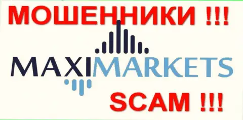 MaxiMarkets - это КУХНЯ НА FOREX !!! SCAM !!!